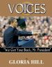 VOICES: We Got Your Back, Mr. President